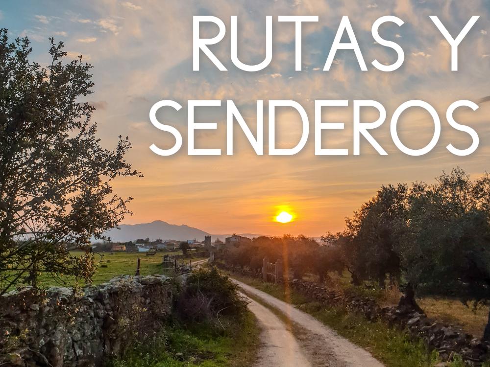 Rutas y Senderos